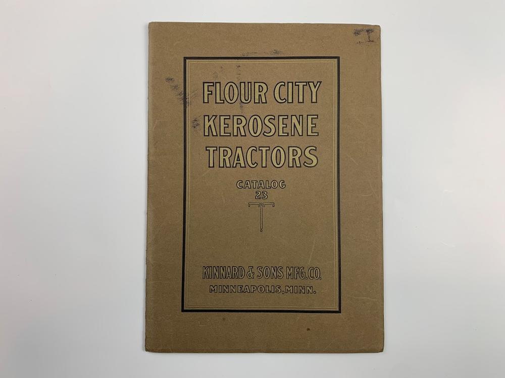 1918 FLOUR CITY TRACTORS CATALOG #23, KINNARD & SONS, MINNEAPOLIS, MN
