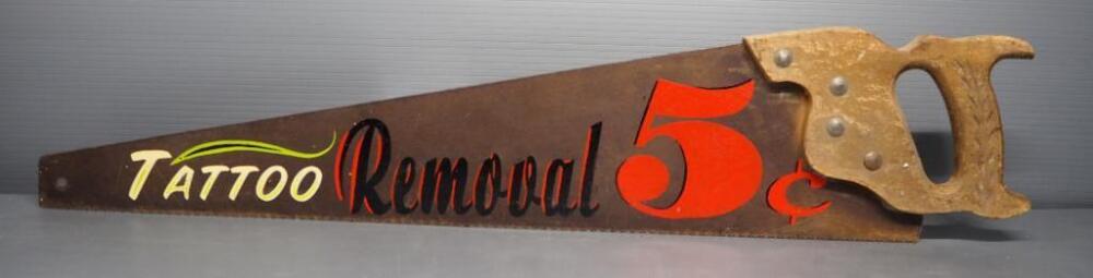 Vintage "Tattoo Removal 5 Cents" Hand Saw